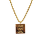 "I AM THAT GIRL" INSPIRATIONAL NECKLACE